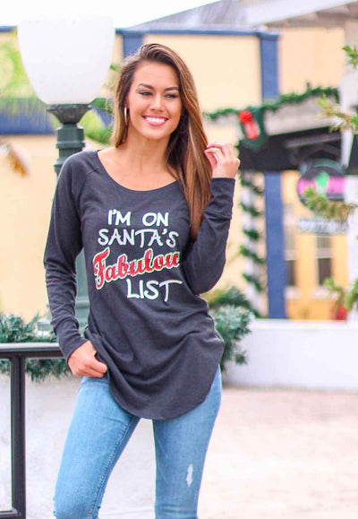 I'm on Santa's Fabulous List Christmas Shirt