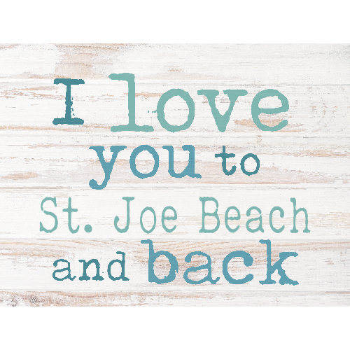 I Love You To ... And Back Wooden Sign