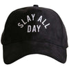 Slay All Day Ultra Suede Baseball Cap in Black
